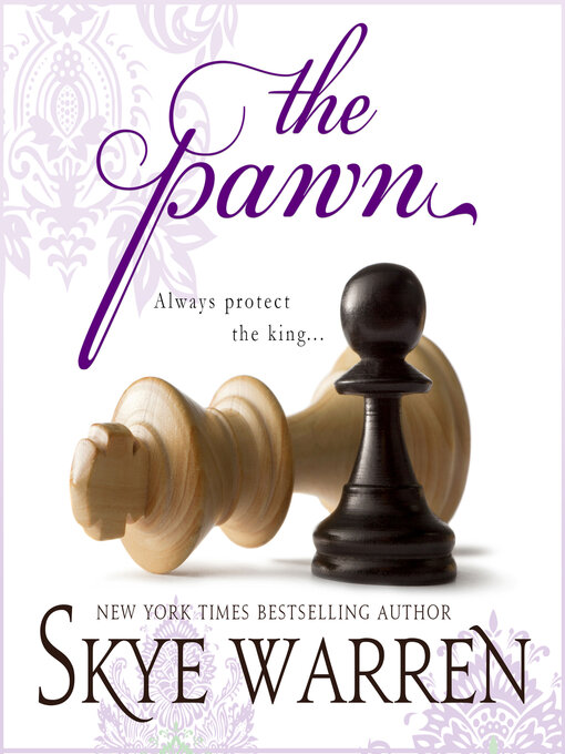 Title details for The Pawn by Skye Warren - Available